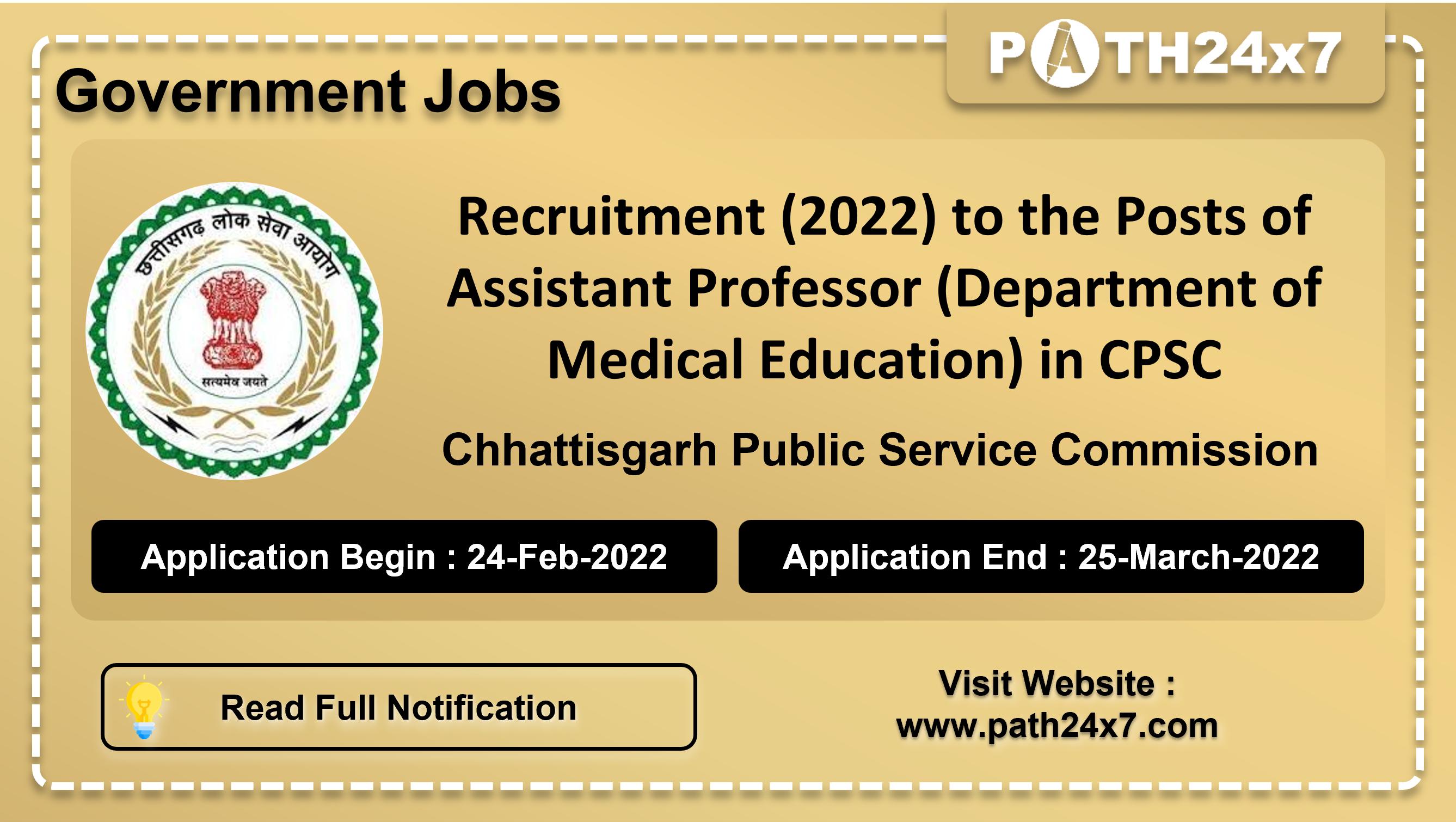 Recruitment to the Posts of Assistant Professor (Department of Medical Education) in CPSC, No. of Vacancies - 156, Important Dates, Application Fees, Age Limit, Educational Criteria, Physical Criteria, Vacancy Details, How to Apply By Online | Chhattisgarh Public Service Commission